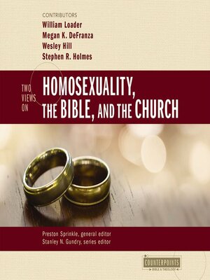 cover image of Two Views on Homosexuality, the Bible, and the Church